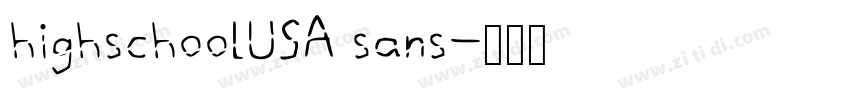 highschoolUSA sans字体转换